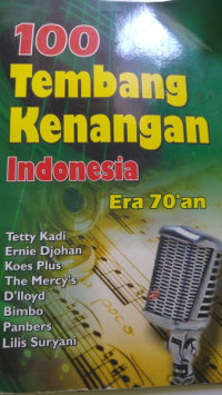 Image of 100 Tembang kenangan Indonesia era 70'an
