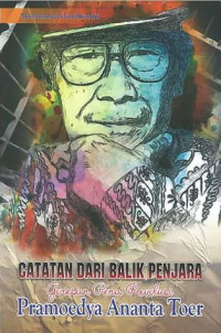 Image of Catatan Dari Balik Penjara Goresan Pena Revolusi Pramoedya Ananta Toer
