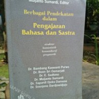 Image of Berbagai pendekatan dalam pengajaran bahasa dan sastra