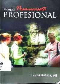 Image of Menjadi Pramuwisata Profesional