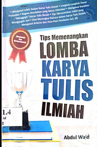 Image of Tips Memenangkan Lomba Karya Tulis Ilmiah