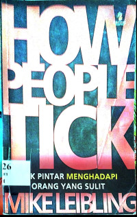 Image of How People Tick Trik Pintar Menghadapi Orang Yang Sulit