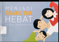 Image of Menjadi Orang Tua Hebat