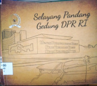 Image of Selayang Pandang Gedung DPR