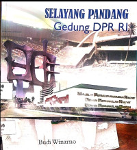 Image of Selayang Pandang Gedung DPR RI