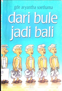 Image of Dari Bule Jadi Bali