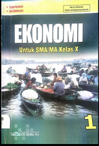 Image of Ekonomi untuk SMA/MA Kelas X