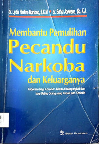 Image of Membantu pemulihan Pecandu Narkoba dan keluarganya