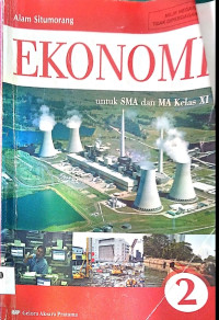 Image of Ekonomi untuk SMA dan MA Kelas XI