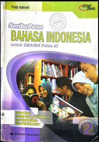 Image of Seribupena Bahasa Indonesia Untuk SMA/MA Kelas XI
