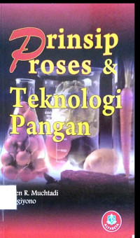 Image of Prinsip Proses & Teknologi Pangan