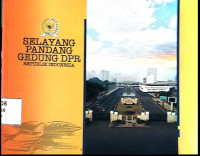 Image of Selayang Pandang Gedung DPR Republik Indonesia