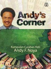 Image of Andys Corner : Kumpulan Curahan Hati Andy F. Noya