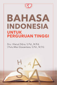 Image of BAHASA INDONESIA UNTUK PERGURUAN TINGGI
