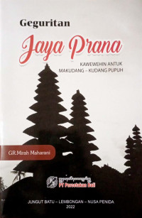 Image of Geguritan Jaya Prana : Kawewehin antuk Makudang-kudang Pupuh