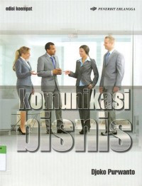 Image of Komunikasi Bisnis; Edisi Keempat