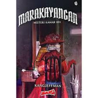 Image of Marakayangan : Misteri Kamar 001
