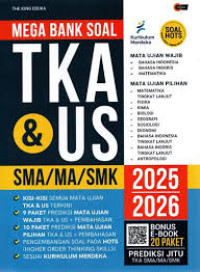 Image of MEGA BANK SOAL TKA & US SMA/MA/SMK 2025/2026