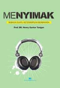 Image of Menyimak: sebagai suatu keterampilan berbahasa