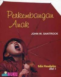 Image of Perkembangan Anak Jilid 1 dan 2