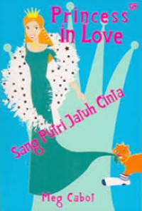 Image of Princes in Love : Sang Putri Jatuh Cinta