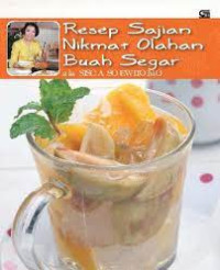 Image of Resep Sajian Nikmat Olahan Buah Segar ala Sisca Soewitomo