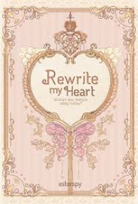 Image of Rewrite My Heart