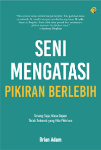 Image of SENI MENGATASI PIKIRAN BERLEBIH