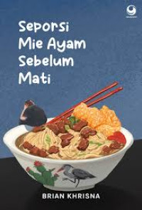 Image of Seporsi mie ayam sebelum mati