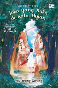Image of TOKO YANG BUKA DI KALA HUJAN