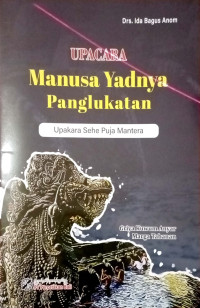 Image of Upacara Manusa Yadnya Penglukatan : Upakara Sehe Puja Mantera