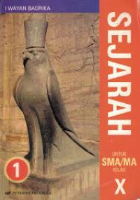 Image of Sejarah Indonesia 1 Untuk SMA/MA Kelas X